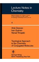 Topological Approach to the Chemistry of Conjugated Molecules