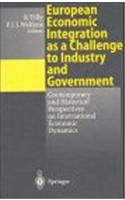 European Economic Integration as a Challenge to Industry and Government
