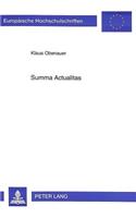 Summa Actualitas: Zum Verhaeltnis Von Einheit Und Verschiedenheit in Der Dreieinigkeitslehre Des Heiligen Bonaventura