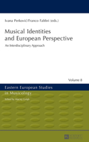 Musical Identities and European Perspective