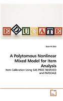 A Polytomous Nonlinear Mixed Model for Item Analysis