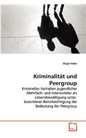 Kriminalität und Peergroup