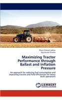 Maximizing Tractor Performance Through Ballast and Inflation Pressure