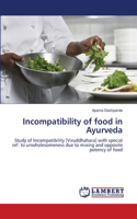 Incompatibility of food in Ayurveda