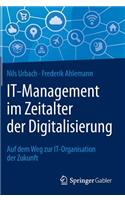 It-Management Im Zeitalter Der Digitalisierung