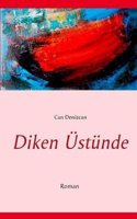 Diken Ustunde