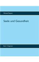 Seele und Gesundheit
