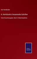 K. Herloßsohn's Gesammelte Schriften