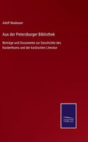 Aus der Petersburger Bibliothek