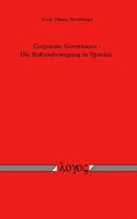 Corporate Governance - Die Reformbewegung in Spanien