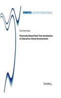 Physically Based Real-Time Auralization of Interactive Virtual Environments