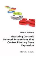 Measuring Dynamic Network Interactions that Control Pituitary Gene Expression