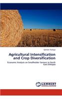 Agricultural Intensification and Crop Diversification