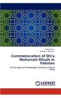 Commemoration of Shi'a Muharram Rituals in Pakistan
