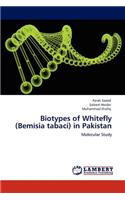 Biotypes of Whitefly (Bemisia tabaci) in Pakistan