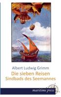 Sieben Reisen Sindbads Des Seemannes