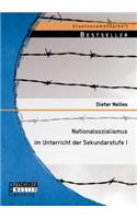 Nationalsozialismus im Unterricht der Sekundarstufe I