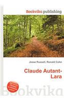 Claude Autant-Lara: (English)