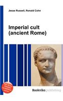 Imperial Cult (Ancient Rome)