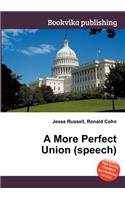 A More Perfect Union (Speech)