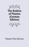 Rudens of Plautus (German Edition)