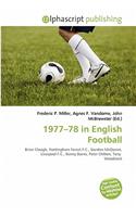 1977-78 in English Football: (English)