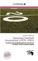 American Football Association (1979-1982): (English)
