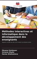 Méthodes interactives et informatique dans le développement des enseignants