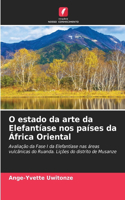 O estado da arte da Elefantíase nos países da África Oriental