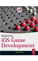 Beginning Ios Game Development