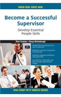 50 Minutes: Become A Successful Supervisor