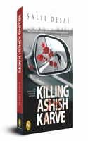 Killing Ashish Karve
