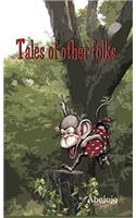 Tales of Other Folks