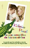 Los ojos amarillos de los cocodrilos. Edicion pelicula (Ficcion) (Spanish Edition)