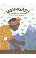Wangari y Los Arboles de La Paz