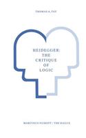 Heidegger: The Critique of Logic