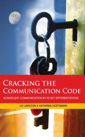 Cracking the Communication Code: (English)