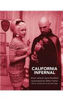 California Infernal: Anton Lavey & Jayne Mansfield: As Portrayed by Walter Fischer