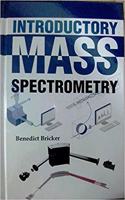 Introductory Mass Spectrometry