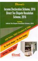 Income Declaration Scheme 2016 Direct Tax Dispute Resolution Scheme 2016