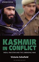 Kashmir in Conflict: India, Pakistan and the Unending War