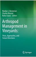 Arthropod Management in Vineyards: