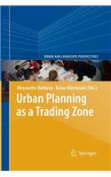 Urban Planning as a Trading Zone