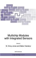 Multichip Modules with Integrated Sensors