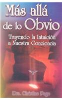 Mas Alla de Lo Obvio