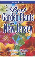 Best Garden Plants for New Jersey