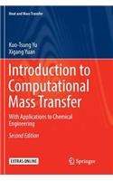 Introduction to Computational Mass Transfer
