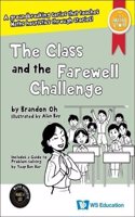 Class and the Farewell Challenge