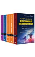 Wspc Handbook of Astronomical Instrumentation, the (in 5 Volumes)