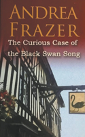 Curious Case of the Black Swan Song